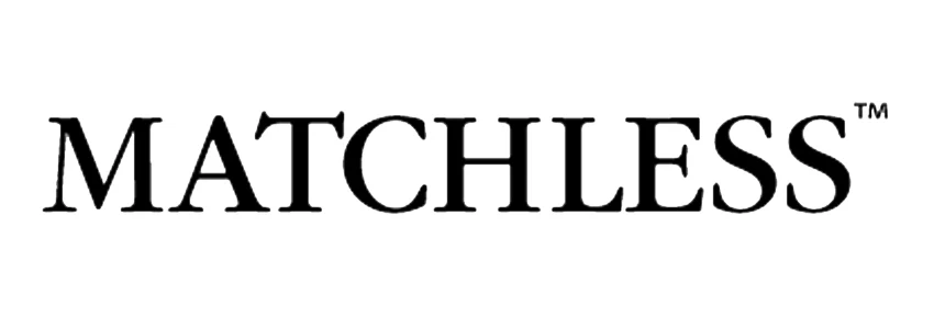 Matchless